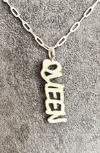 Load image into Gallery viewer, Sterling Silver 'QUEEN' Slogan charm.
